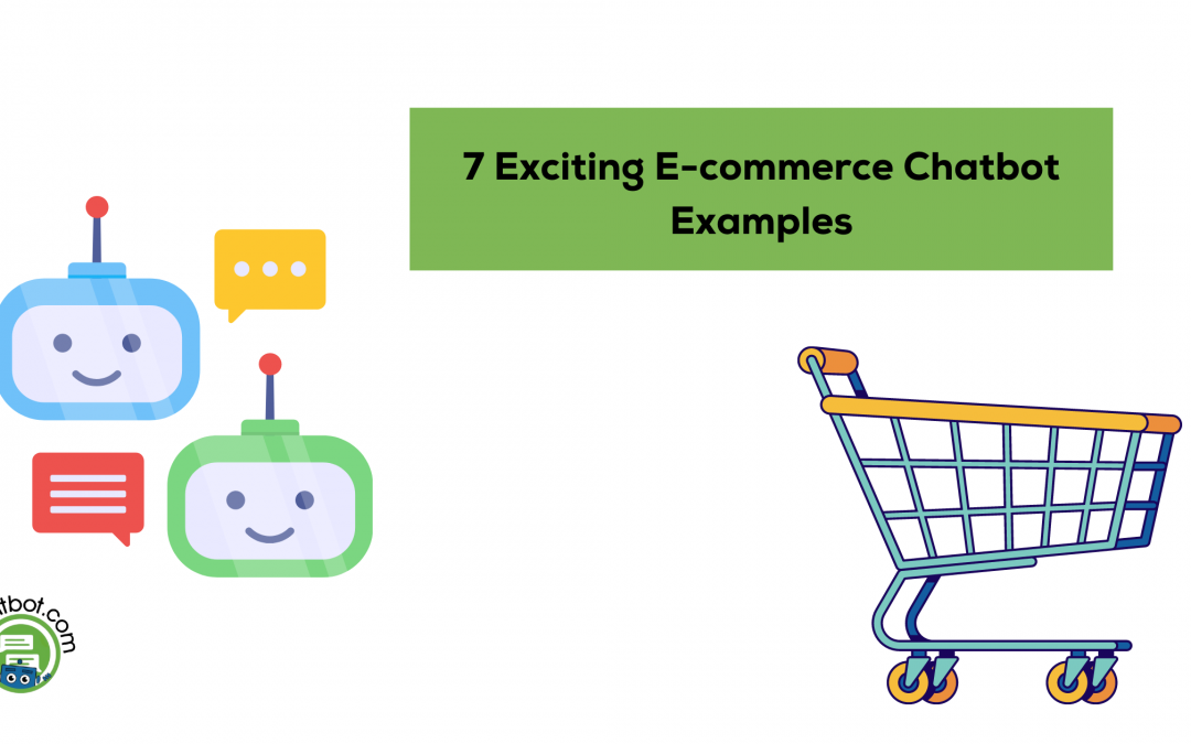 ecommerce chatbot examples