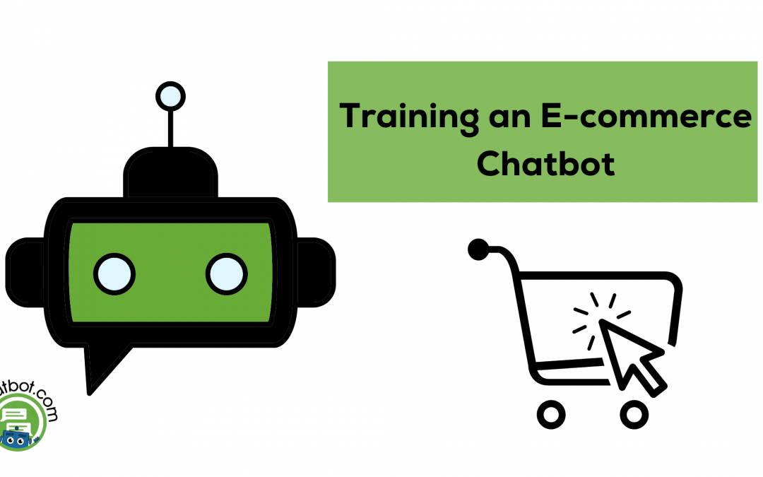training ecommerce chatbot