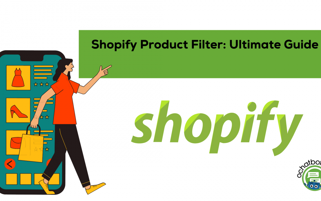 Shopify Product Filter: The Ultimate Guide for 2022