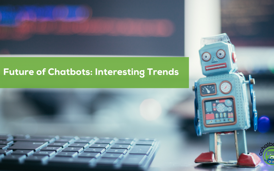 future of chatbots