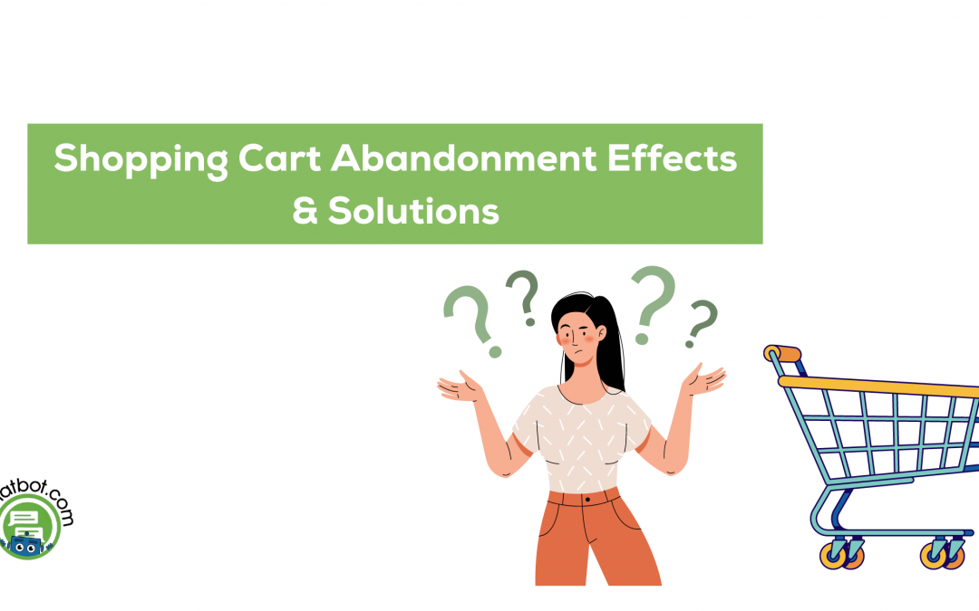 7 Shopping Cart Abandonment Effects and Solutions