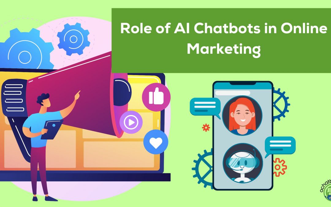 Role of AI Chatbots in Online Marketing
