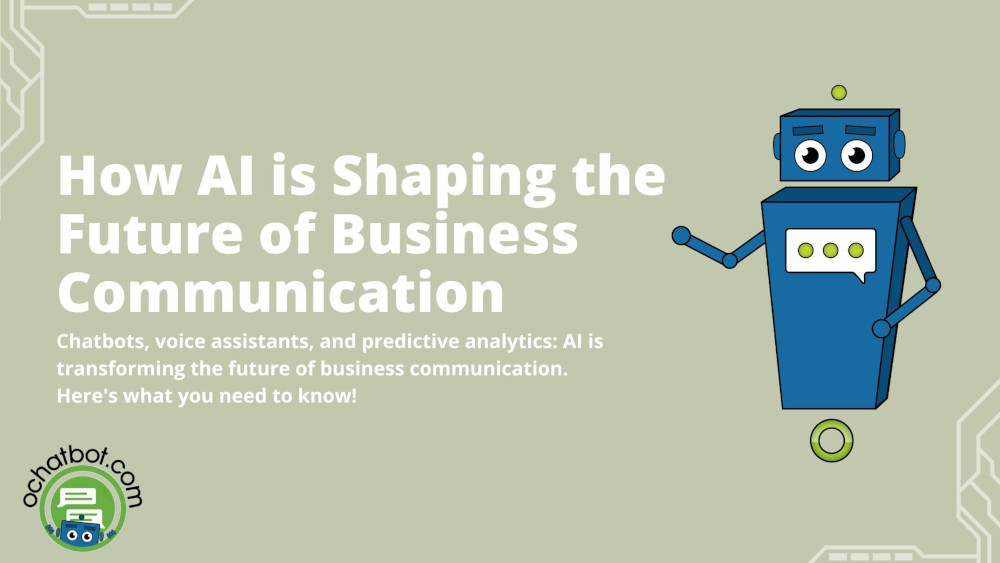 How AI is Shaping the Future of Business Communication